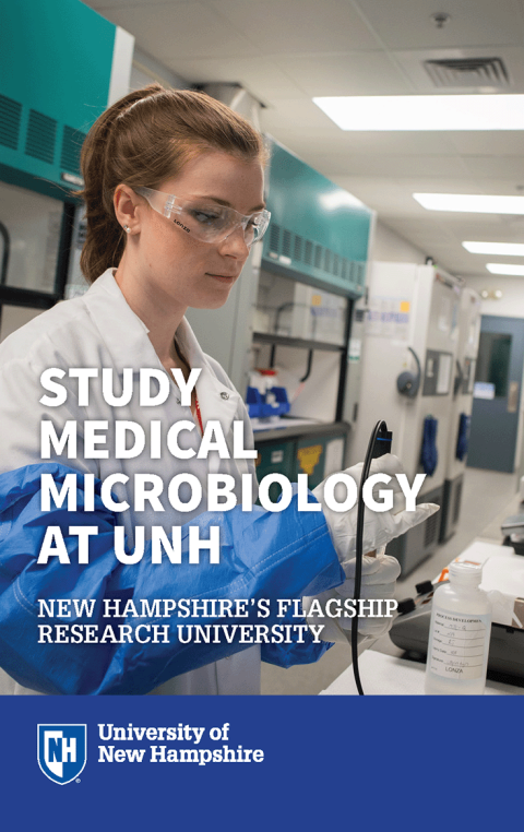 A photo of a student in a medical microbiology lab at UNH with text that reads "Study Medical Microbiology at UNH" overlaid on the image
